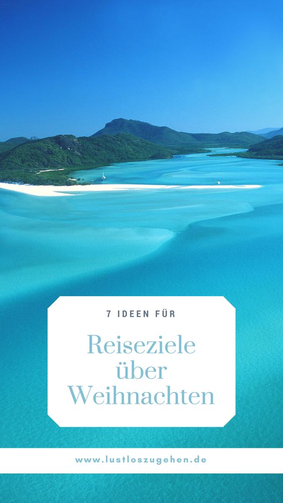 Weihnachten unter Palmen 7 Reiseziele! lustloszugehen.de